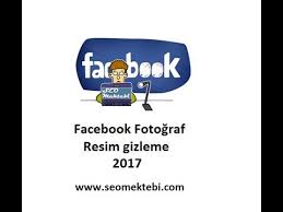 Facebook Fotograf Resim Gizleme Fotograf Youtube Resim