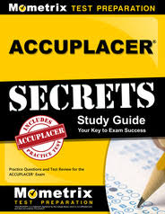 Accuplacer Test The Definitive Guide Updated 2019