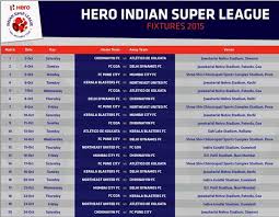 Indian Super League Isl 2015 All You Need To Know Match