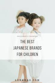 These Are The Best Japanese Brands For Children Lunamag Com Kids Clothing Labels Kids Fashion Show Kids Clothes Australia