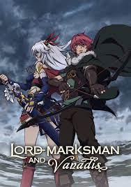Lord Marksman and Vanadis - streaming online