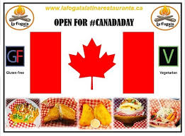 See all 27 statutory holidays in canada in 2021. We Will Be Open For Canada Day Picture Of La Fogata Latina Restaurants Vancouver Island Tripadvisor