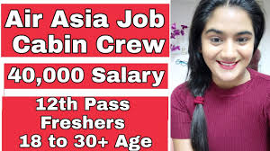 Our crew are a talented group of individuals who hail from different walks of life. Air Asia Hiring Cabin Crew In India 2019 Freshers Boys Girls Flight Attendant Job Vacancy Youtube