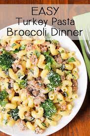 If we told them what was inside they would say eww! Easy Ground Turkey Pasta Broccoli Dinner Dizzy Busy And Hungry