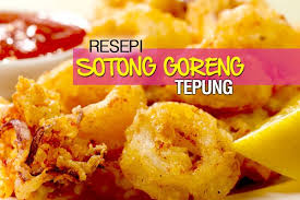 Resepi Sotong Goreng Tepung Yummy Seafood Food Calamari Recipes