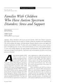 Pdf Families With Children Who Have Autism Spectrum Disorders Stress And Support