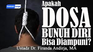 Apakah Dosa Bunuh Diri Bisa Diampuni Ustadz Dr Firanda Andirja Lc Ma Youtube