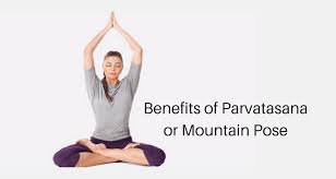 Top 5 Health Benefits Of Parvatasana Mountain Pose