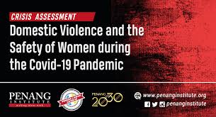 Divorce rates and domestic violence cases are spiking in the u.s. Domestic Violence And The Safety Of Women During The Covid 19 Pandemic Penang Institute