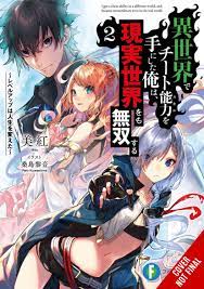 I Got a Cheat Skill in Another World and Became Unrivaled in The Real World,  Too Light Novel Volume 2 | ComicHub
