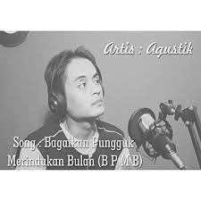 7 years ago7 years ago. Bagaikan Pungguk Merindukan Bulan Bpmb By Agustik On Amazon Music Amazon Com