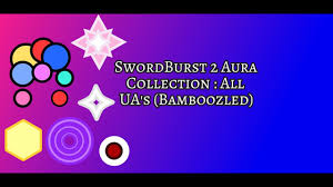 Story (1) a universal time (11) a wolf or other (1) aceofspadez (1) adopt me (8) adventure up! Ua Aura Swordburst 2 Swordburst 2 Unreleased Auras