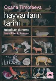 Hayvanlarin Tarihi Oxana Timofeeva Kitap Babil