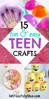 15 Crafts For Teens And Kids That Are So Easy And Fun To Make At Home You Ll Love These Easy D Fun Crafts For Teens Easy Crafts For Teens Diy Crafts