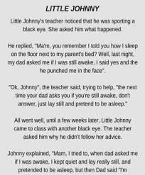 Sourced from reddit, twitter, and beyond! Little Johnny Funny Story Littlejohnnyjokes Funny Long Funny Stories Funny Family Jokes Funny Poems