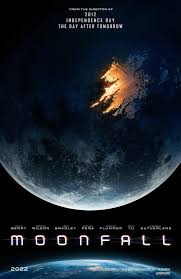 Official Poster for Roland Emmerichs Moonfall : rmovies