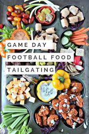 Simple Tailgate Food Ideas Tailgate Food Tailgate Party Food Game Day Food