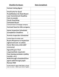 Checklist For Buyer Transactions Real Estate Checklist Real Estate Infographic Real Estate Buyers