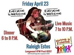 Sun, may 30th, 2021 9:00 pm: Dinner Live Music With Raleigh Estes Longwood Vfw Post 8207 23 April 2021