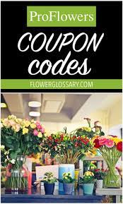 Visite our latest from you flowers promotions. Proflowers Coupon Codes Easy To Grow Flowers Flower Coupons Summer Flowers Garden