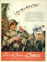 Camels were the first nationally marketed cigarettes and the first in a personal testimonials remained popular in camel advertisements through the 1950s. Ww2 Camel Cigarette Ad July 1944 Just Like A Taste Of Home