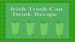 Saved by dance around the kitchen. Irish Trash Can Drink Shot Recipe Cocktailpedia