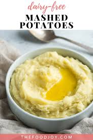 Dairy Free Mashed Potatoes The Food Joy Dairy Free Mashed Potatoes Dairy Free Food