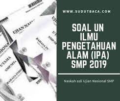 Soal un ipa smp 2014 paket 1.massa jenis kgm3 2. Download Soal Un Ipa Smp Tahun 2018 2019 Sudut Baca