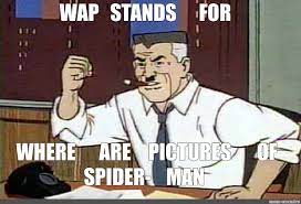 You've surely seen the word meme in your travels what is a meme? Meme Wap Stands For All Templates Meme Arsenal Com