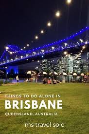 87,555 likes · 10,161 talking about this. 36 Things To Do Alone In Brisbane Ms Travel Solo Solo Travel Australia Travel Ms Travel