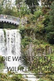 Kassel Wasserspiele Das Solltest Du Vor Dem Besuch Wissen In 2020 Wasserspiele Urlaubsreisen Ausflugsziele