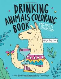 Discover our 1,500+ free adult coloring pages to download in pdf or to print : Drinking Animals Coloring Book Adult Cocktail Coloring Pages Yinz Buy