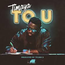 Timaya Announces Release Of New Single To U Realchannel65 Music Download Songs Music Videos