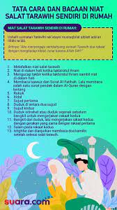 Jumlah raka'at tarawih ada yang mengatakakan 8 raka'at dan juga yang berpendapat 20 raka'at. Tata Cara Dan Bacaan Niat Salat Tarawih Sendiri Di Rumah