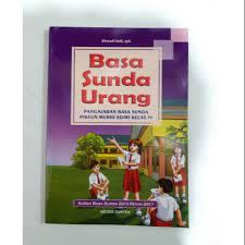 Jual produk kelas xi 11 sma murah dan terlengkap februari 2020. Basa Sunda Urang Sd Mi Kelas 6 Kurikulum 2013 Revisi 2017 Shopee Indonesia