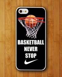 Basketball nba sport phone case fits iphone 4 4s 5 5s 5c 6 6s 7 8 se plus x. Basketball Never Stop Phone Cases Iphone Cases Samsung Htc One