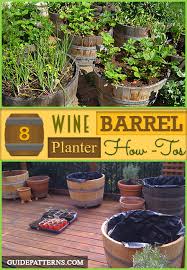 Barrels turned into furniture are a new trend in garden and home decoration. 8 Wine Barrel Planter How Tos Guide Patterns