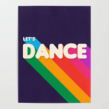 Funkstar — lets dance 05:49. Rainbow Dance Typography Let S Dance Poster By Happyplum Society6