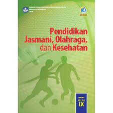 Buku mts kurikulum 2013 yang dapat anda download disini diantaranya buku alquran hadits kelas 7, 8, 9, buku ski cari bse, buku paket, buku siswa, buku guru, buku kurikulum 2013 yang anda perlukan melalui menu atau label yang saya unknown 3 april 2018 21.00. Buku Siswa Kelas 9 Pjok Edisi Revisi 2018 Shopee Indonesia