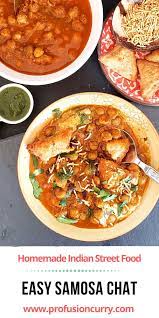 Delhi Style Easy Samosa Chat Recipe Recipe Chats Recipe Recipes Indian Food Recipes