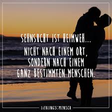 Sehnsucht Ist Heimweh Nicht Nach Einem Ort Sondern Nach Einem Ganz Bestimmten Menschen Visual Statements Sehnsucht Nach Dir Romantische Spruche Sehnsucht Zitate