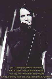 Evidence Marilyn Manson Marilyn Manson Lyrics Marilyn Manson Quotes Marilyn Manson
