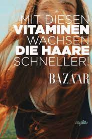 neue vitamine damit wachsen die haare viel schneller haare vitamine haare wachsen haare pflegen
