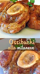 L'ossobuco al forno è un piatto di carne di origine lombarda. Ossibuchi Alla Milanese Ricetta Tipica Ricette Ricette Di Cucina Cibo