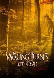 Movies related to wrong turn 3: Wrong Turn 3 All Horror Movies Scary Movies Wrong Turn