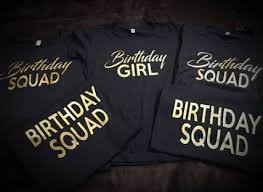 Birthday Squad Outfits Ideas 47 Ideas Birthday Photoshoot Ideas For Women 34th Birthday Squad Shirts Birthday Themes For Adults Birthday Outfit For Teens
