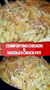 Comforting Chicken Noodles Crock Pot Chicken Crockpot Recipes Crockpot Chicken And Noodles Crockpot Recipes Easy