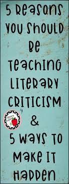 Introducing Literary Criticism Educational Blog Moore English Literary Criticism Literary Theory Literary Essay