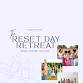 The ReSet Day Retreat