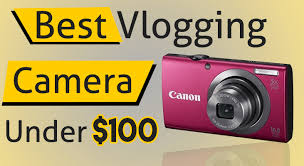 Top 6 Best Vlogging Camera Under 100 In Depth Reviews Best Vlogging Camera Vlogging Camera Camera